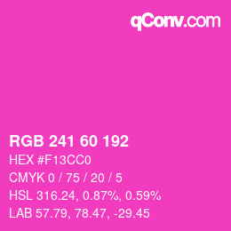 颜色代码: RGB 241 60 192 | qconv.com