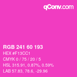 颜色代码: RGB 241 60 193 | qconv.com