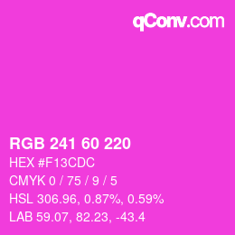 颜色代码: RGB 241 60 220 | qconv.com