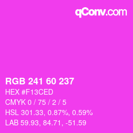 カラーコード: RGB 241 60 237 | qconv.com