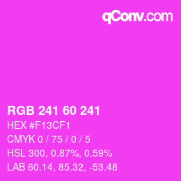 カラーコード: RGB 241 60 241 | qconv.com