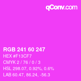 カラーコード: RGB 241 60 247 | qconv.com