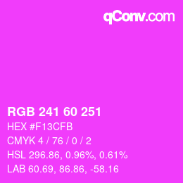 颜色代码: RGB 241 60 251 | qconv.com