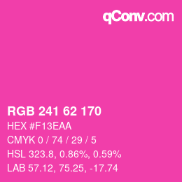カラーコード: RGB 241 62 170 | qconv.com