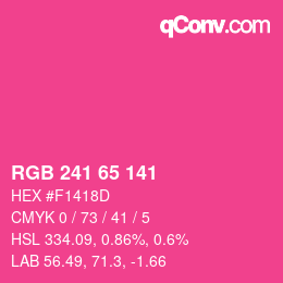 Color code: RGB 241 65 141 | qconv.com