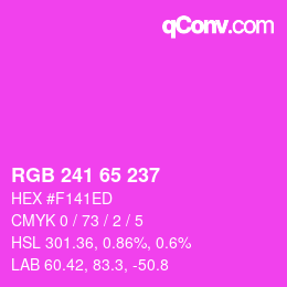 カラーコード: RGB 241 65 237 | qconv.com