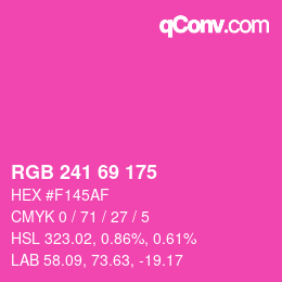 Color code: RGB 241 69 175 | qconv.com