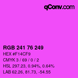 Color code: RGB 241 76 249 | qconv.com