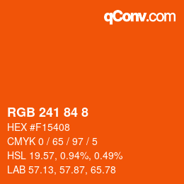 カラーコード: RGB 241 84 8 | qconv.com
