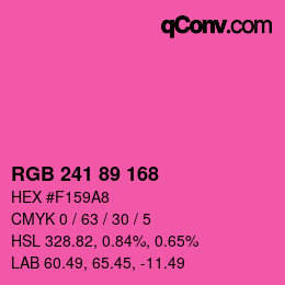 カラーコード: RGB 241 89 168 | qconv.com
