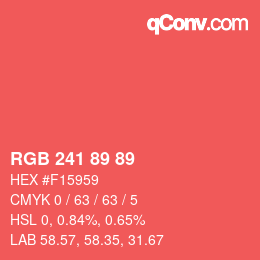 Color code: RGB 241 89 89 | qconv.com