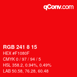 カラーコード: RGB 241 8 15 | qconv.com
