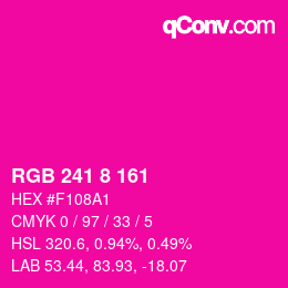 Farbcode: RGB 241 8 161 | qconv.com