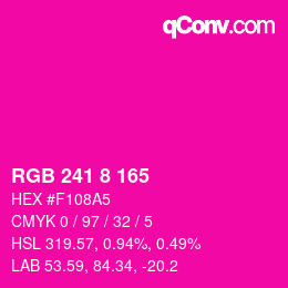 Color code: RGB 241 8 165 | qconv.com