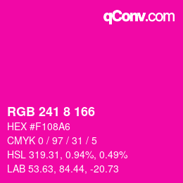 Color code: RGB 241 8 166 | qconv.com