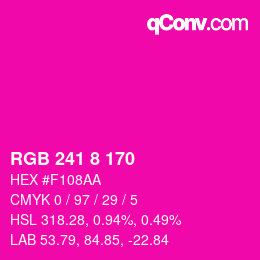 Color code: RGB 241 8 170 | qconv.com