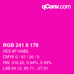 Color code: RGB 241 8 178 | qconv.com