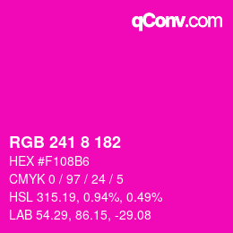 Color code: RGB 241 8 182 | qconv.com