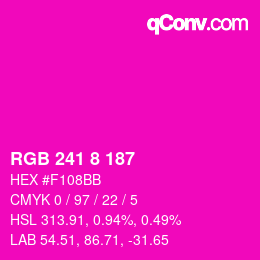 カラーコード: RGB 241 8 187 | qconv.com