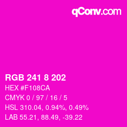 カラーコード: RGB 241 8 202 | qconv.com