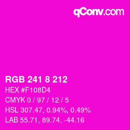 Color code: RGB 241 8 212 | qconv.com