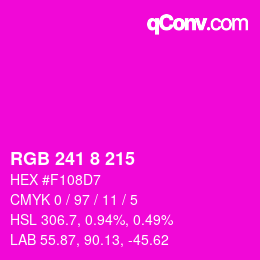カラーコード: RGB 241 8 215 | qconv.com