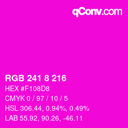 Color code: RGB 241 8 216 | qconv.com