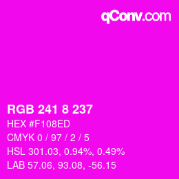 カラーコード: RGB 241 8 237 | qconv.com