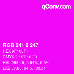 カラーコード: RGB 241 8 247 | qconv.com