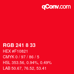 カラーコード: RGB 241 8 33 | qconv.com
