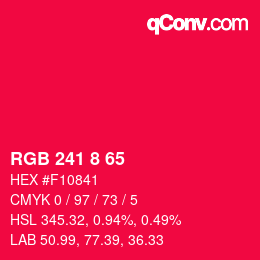カラーコード: RGB 241 8 65 | qconv.com