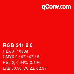 Color code: RGB 241 8 8 | qconv.com