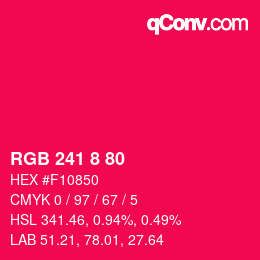 Color code: RGB 241 8 80 | qconv.com