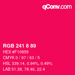 Color code: RGB 241 8 89 | qconv.com