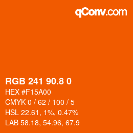 カラーコード: RGB 241 90.8 0 | qconv.com