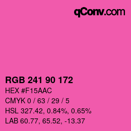 カラーコード: RGB 241 90 172 | qconv.com