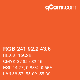 カラーコード: RGB 241 92.2 43.6 | qconv.com