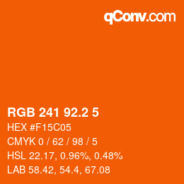 カラーコード: RGB 241 92.2 5 | qconv.com