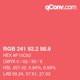 カラーコード: RGB 241 92.2 98.6 | qconv.com