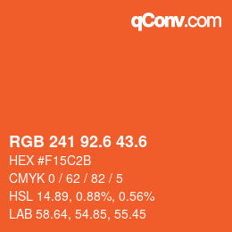 カラーコード: RGB 241 92.6 43.6 | qconv.com
