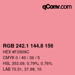 カラーコード: RGB 242.1 144.8 156 | qconv.com