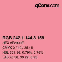 カラーコード: RGB 242.1 144.8 158 | qconv.com