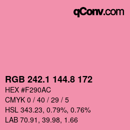 カラーコード: RGB 242.1 144.8 172 | qconv.com