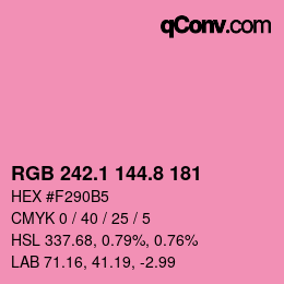 カラーコード: RGB 242.1 144.8 181 | qconv.com