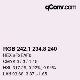 Color code: RGB 242.1 234.8 240 | qconv.com