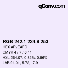 カラーコード: RGB 242.1 234.8 253 | qconv.com