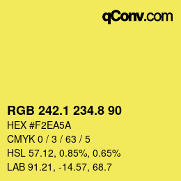 カラーコード: RGB 242.1 234.8 90 | qconv.com