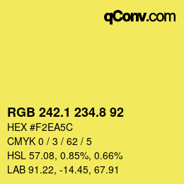 カラーコード: RGB 242.1 234.8 92 | qconv.com