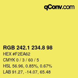 カラーコード: RGB 242.1 234.8 98 | qconv.com