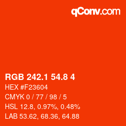 カラーコード: RGB 242.1 54.8 4 | qconv.com